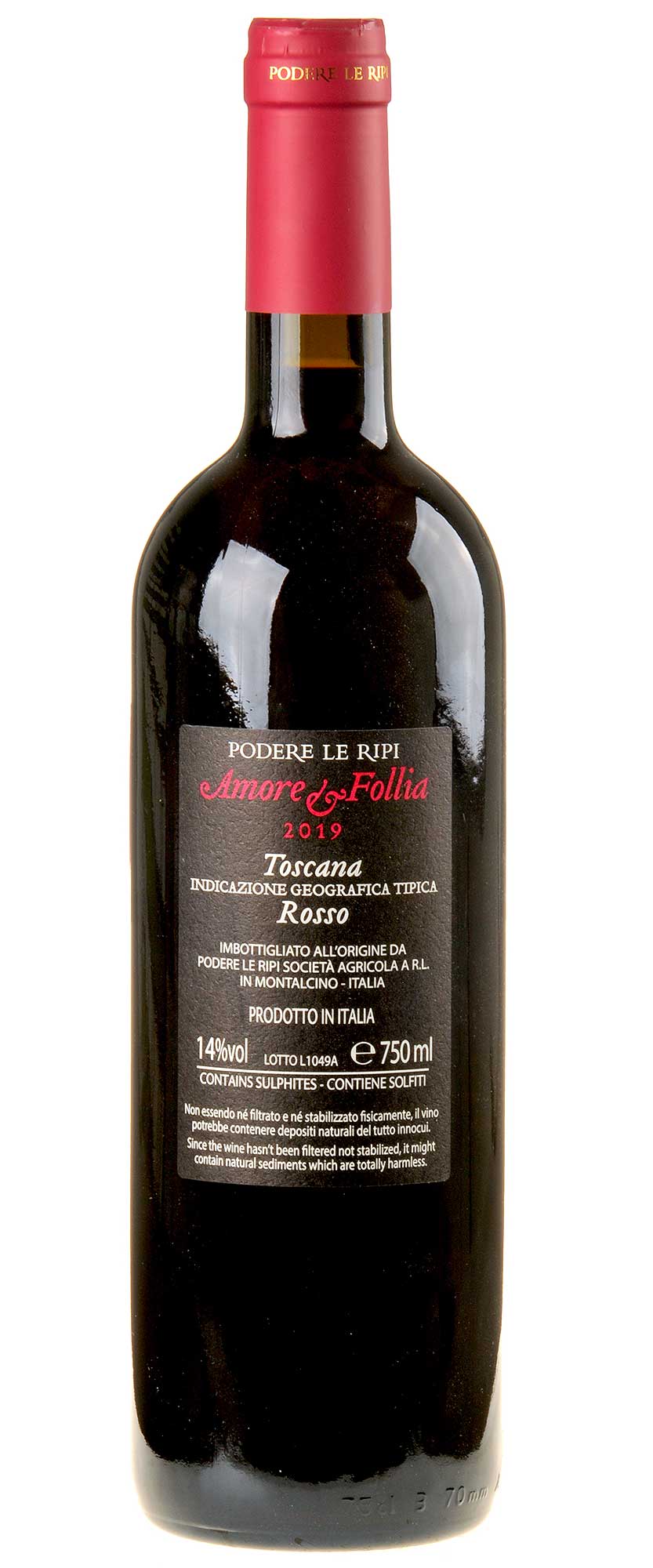Podere Le Ripi Amore e Follia Toscana Rosso 2019 Rücketikette